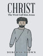 Christ the West Call Him Jesus - Paperback