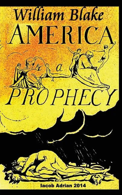 William Blake America A Prophecy - Paperback