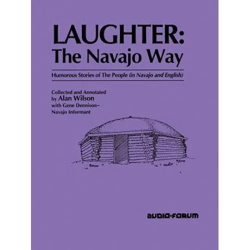 Laughter: The Navajo Way - Paperback
