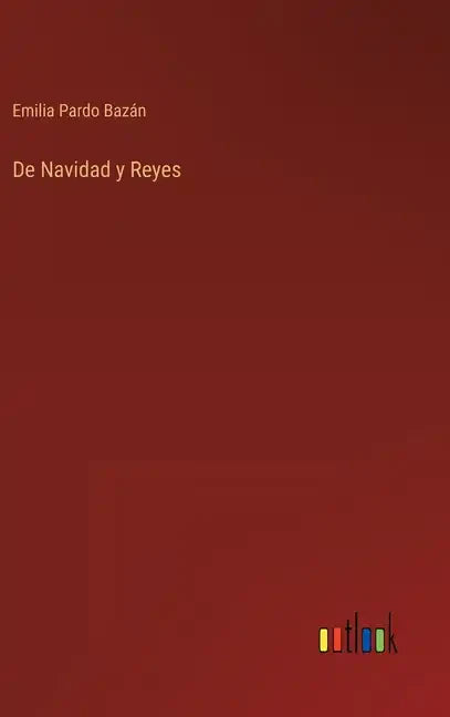 De Navidad y Reyes - Hardcover