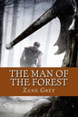 The Man of the Forest (English Edition) - Paperback