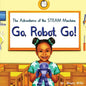 Go, Robot, Go! - Paperback