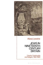Jews in Nineteenth-Century Britain: Charity, Community and Religion, 1830-1880 - Paperback