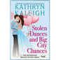 Stolen Dances and Big City Chances - Paperback