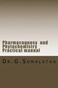 Pharmacognosy and Phytochemistry Practical manual - Paperback