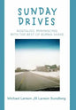 Sunday Drives: Nostalgic Reminiscing with the Best of Burma-Shave - Hardcover