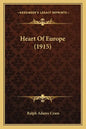 Heart of Europe (1915) - Paperback