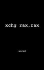 Xchg Rax, Rax - Paperback