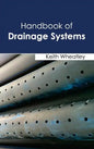 Handbook of Drainage Systems - Hardcover
