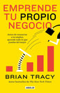 Emprende Tu Propio Negocio / Entrepreneurship: How to Start and Grow Your Own Business - Paperback