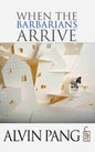 When the Barbarians Arrive - Paperback