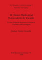 El Clásico Medio en el Noroccidente de Yucatán: La fase Oxkintok Regional en Oxkintok (Yucatán) como paradigma - Paperback