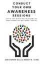 Conduct Your Own Awareness Sessions: Step-by-step instructions for 80 game-like group evenings that will change your life - Paperback