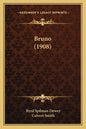 Bruno (1908) - Paperback