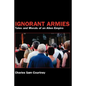 Ignorant Armies: Tales and Morals of an Alien Empire - Hardcover