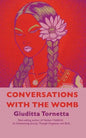 Conversations with the Womb - Paperback