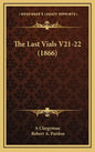 The Last Vials V21-22 (1866) - Hardcover
