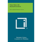 The Way of Mindfulness: The Satipatthana Sutta - Hardcover