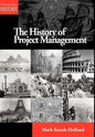 The History of Project Management - Hardcover