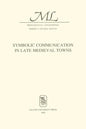 Symbolic Communication in Late Medieval Towns - Paperback
