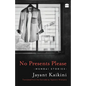 No Presents Please: Mumbai Stories - Paperback