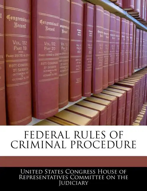 Federal Rules of Criminal Procedure - Paperback