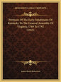 Petitions Of The Early Inhabitants Of Kentucky To The General Assembly Of Virginia, 1769 To 1792 (1915) - Hardcover