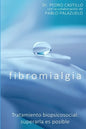 Fibromialgia: Tratamiento biopsicosocial: superarla es posible - Paperback