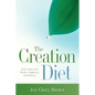The Creation Diet - Paperback