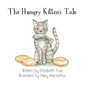 The Hungry Kitten's Tale - Hardcover