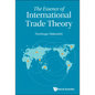 The Essence of International Trade Theory - Hardcover