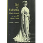 Idol of Suburbia: Marie Corelli and Late-Victorian Literary Culture - Hardcover