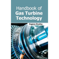 Handbook of Gas Turbine Technology - Hardcover