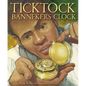 Ticktock Banneker's Clock - Hardcover