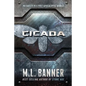Cicada: A Stone Age World Novel - Paperback