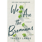 We Are the Brennans - Hardcover