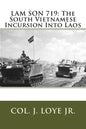 Lam Son 719: The South Vietnamese Incursion Into Laos - Paperback