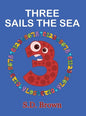 Three Sails the Sea: Numbers at Play - Hardcover