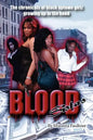 Blood Sistas: The Chronicals of Black Uptown Girlz Growing Up in the Hood - Paperback
