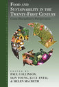 Food and Sustainability in the Twenty-First Century: Cross-Disciplinary Perspectives - Paperback
