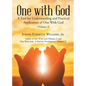 One with God: A Tool for Understanding and Practical Application of One With God (Volume 3) - Paperback