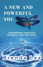 A New and Powerful You - Paperback