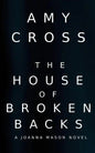 The House of Broken Backs: A Joanna Mason Novel - Paperback