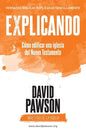 EXPLICANDO Cómo edificar una iglesia del Nuevo Testamento - Paperback