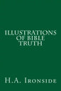 Illustrations of Bible Truth - Paperback