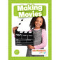 Making Movies - Library Binding