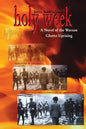 Holy Week: A Novel of the Warsaw Ghetto Uprising - Paperback