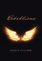 Rebellious - Hardcover