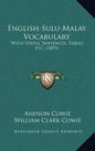 English-Sulu-Malay Vocabulary: With Useful Sentences, Tables, Etc. (1893) - Hardcover