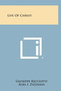 Life of Christ - Hardcover
